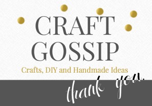 Craft Gossip Sewing Anne Weaver thank you